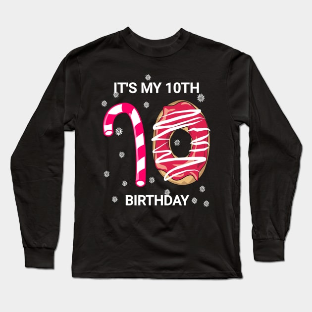 It's my 10th birthday shirt gift- it's my birthday shirt T-Shirt Long Sleeve T-Shirt by FouadBelbachir46
